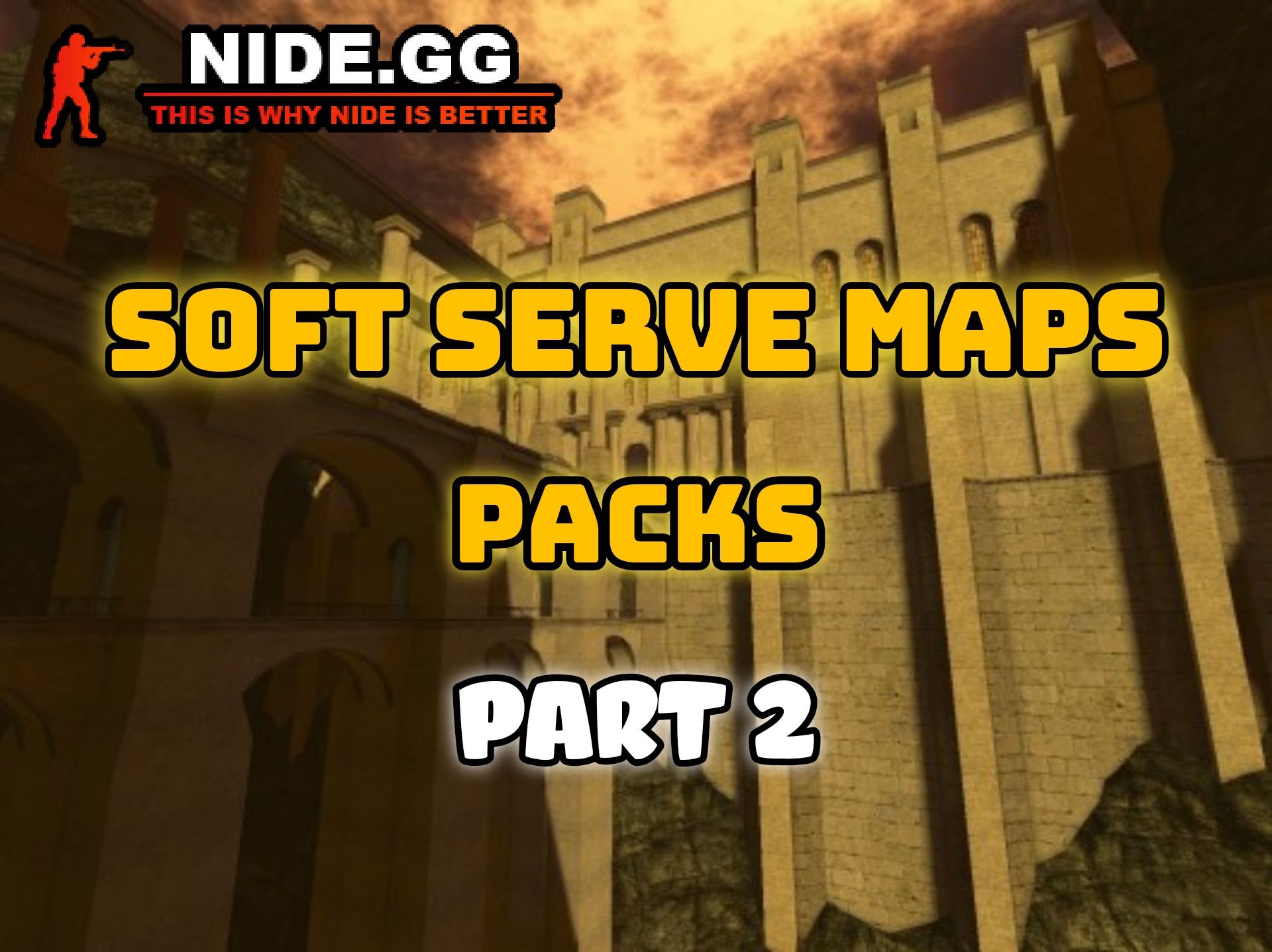 More information about "Zombie Escape Event #97 - Soft Serve Maps Pack Event (Part 2)"